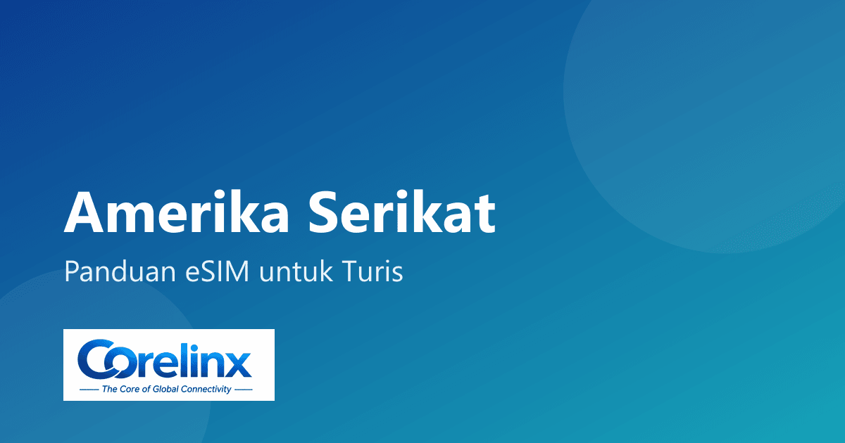 eSIM Amerika Serikat untuk Turis Indonesia 2026