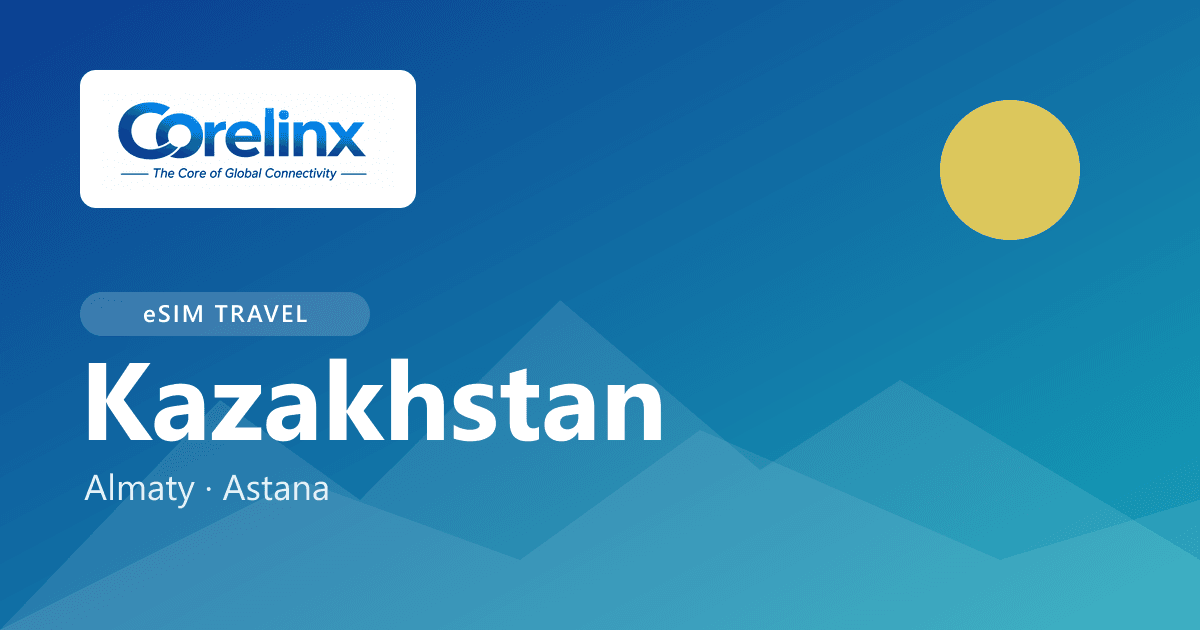 Kazakhstan eSIM for Tourists: Data Guide for Almaty & Astana Image